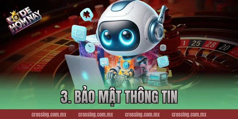 3. Bảo Mật Thông Tin