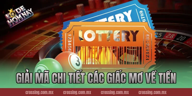 Giải mã chi tiết các giấc mơ về tiền