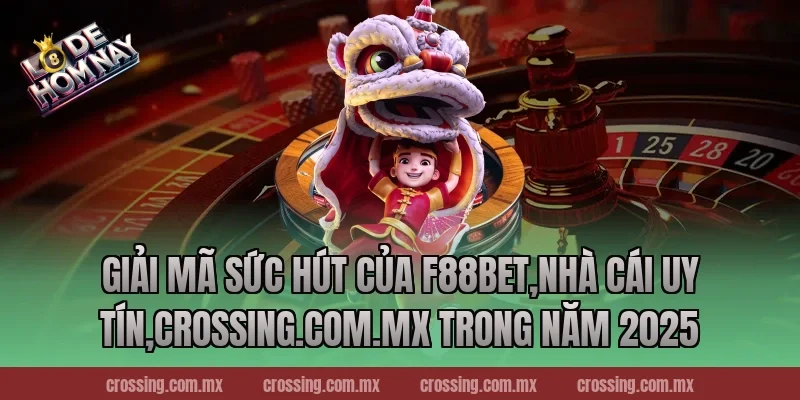 Giải Mã Sức Hút Của F88bet,Nhà Cái Uy Tín,danhdeonline.review Trong Năm 2025