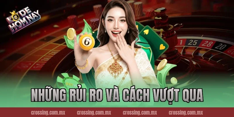 Những Rủi Ro Và Cách Vượt Qua